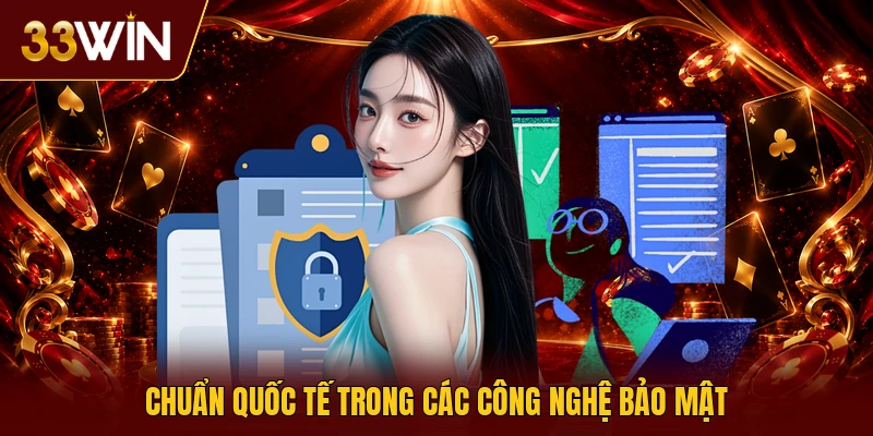 Chuẩn quốc tế trong các công nghệ bảo mật