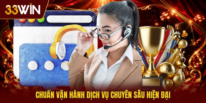 Chuẩn vận hành dịch vụ chuyên sâu hiện đại