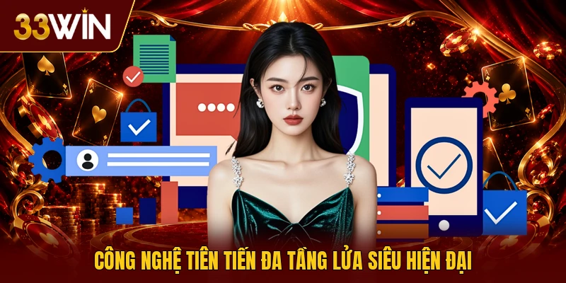 Công nghệ tiên tiến đa tầng lửa siêu hiện đại