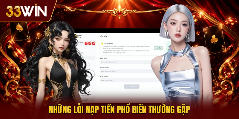 Những lỗi nạp tiền phổ biến thường gặp