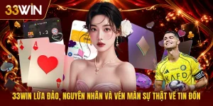33Win Lừa Đảo